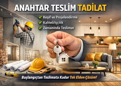 Anahtar Teslim Tadilat Hizmetleri